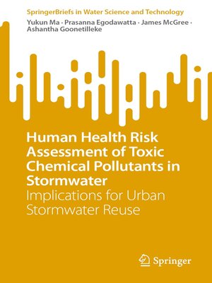 cover image of Human Health Risk Assessment of Toxic Chemical Pollutants in Stormwater
